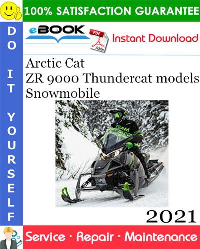 Thumbnail ☆☆ Best ☆☆ 2021 Arctic Cat ZR 9000 Thundercat models Snowmobile Service Repair Manual