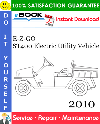 Thumbnail ☆☆ Best ☆☆ E-Z-GO ST400 Electric Utility Vehicle Service Repair Manual - Starting Model Year 2010 Thumbnail ☆☆ Best ☆☆ E-Z-GO ST400 Electric Utility Vehicle Service Repair Manual - Starting Model Year 2010