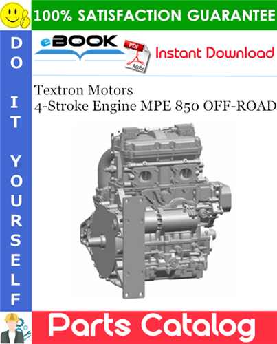 Thumbnail ☆☆ Best ☆☆ Textron Motors 4-Stroke Engine MPE 850 OFF-ROAD Spare Parts Catalog