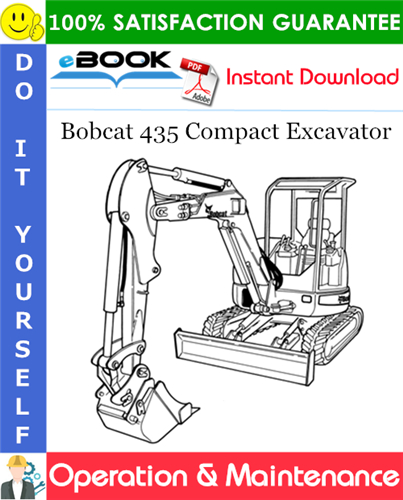 Thumbnail ☆☆ Best ☆☆ Bobcat 435 Compact Excavator Operation & Maintenance Manual (S/N AACB11001 & Above, S/N AA8911001 & Above, S/N AACD11001 & Above, S/N AA8A11001 & Above) Thumbnail ☆☆ Best ☆☆ Bobcat 435 Compact Excavator Operation & Maintenance Manual (S/N AACB11001 & Above, S/N AA8911001 & Above, S/N AACD11001 & Above, S/N AA8A11001 & Above)