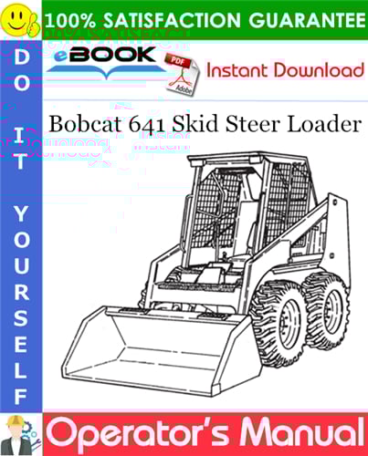 Thumbnail ☆☆ Best ☆☆ Bobcat 641 Skid Steer Loader Operators Manual (S/N 13001)