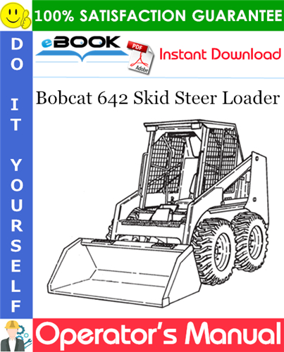 Thumbnail ☆☆ Best ☆☆ Bobcat 642 Skid Steer Loader Operators Manual (S/N 13001-13999)