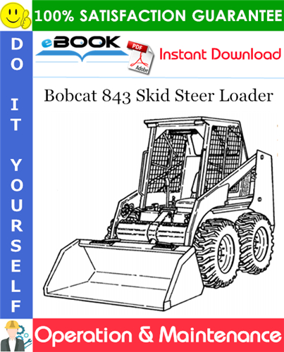 Thumbnail ☆☆ Best ☆☆ Bobcat 843 Skid Steer Loader Operation & Maintenance Manual (S/N 502620001 & Above)