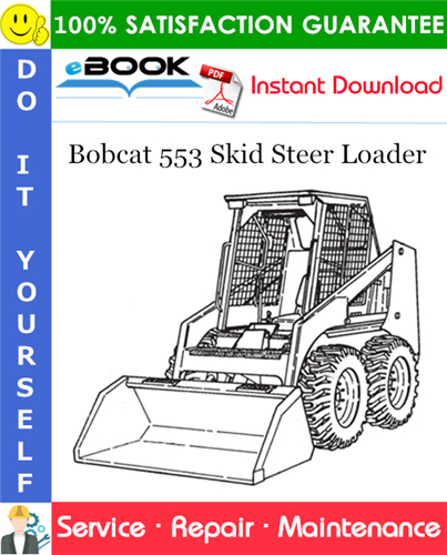 Thumbnail ☆☆ Best ☆☆ Bobcat 553 Skid Steer Loader Service Repair Manual (S/N 520311001 & Above, S/N 520411001 & Above)
