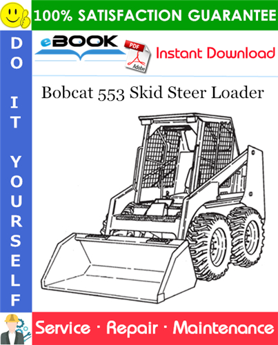 Thumbnail ☆☆ Best ☆☆ Bobcat 553 Skid Steer Loader Service Repair Manual (S/N 528011001 & Above, S/N 528111001 & Above)