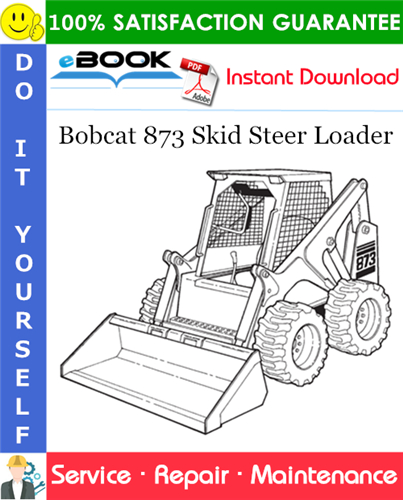 Thumbnail ☆☆ Best ☆☆ Bobcat 873 Skid Steer Loader Service Repair Manual (S/N 514114999 & Below, S/N 514212999 & Below)