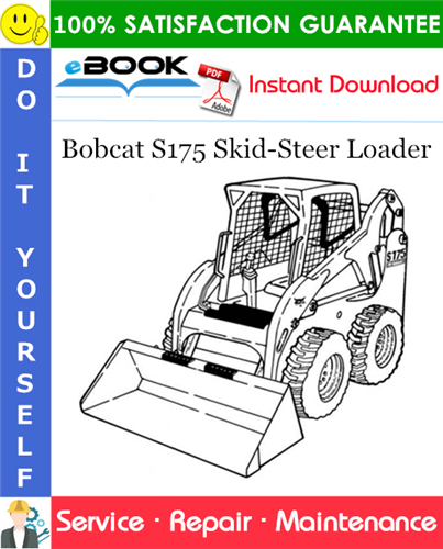Thumbnail ☆☆ Best ☆☆ Bobcat S175 Skid-Steer Loader Service Repair Manual (S/N A3L520001 & Above)