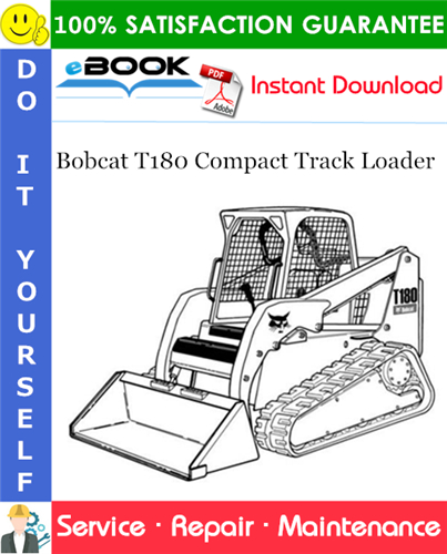 Thumbnail ☆☆ Best ☆☆ Bobcat T180 Compact Track Loader Service Repair Manual (S/N A3LL11001 & Above)