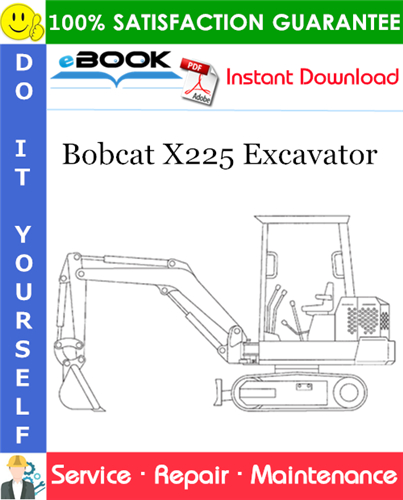 Thumbnail ☆☆ Best ☆☆ Bobcat X225 Excavator Service Repair Manual (S/N 508311001508311999)