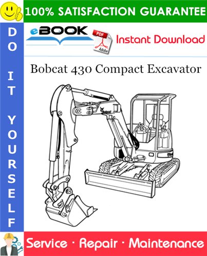 Thumbnail ☆☆ Best ☆☆ Bobcat 430 Compact Excavator Service Repair Manual (S/N 562511001 & Above, S/N 562711001 & Above, S/N 562911001 & Above, S/N 563011001 & Above)