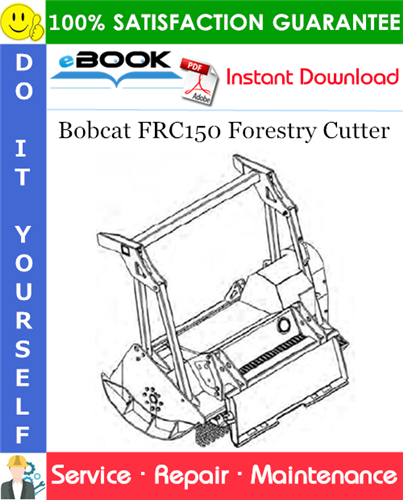 Thumbnail ☆☆ Best ☆☆ Bobcat FRC150 Forestry Cutter Service Repair Manual