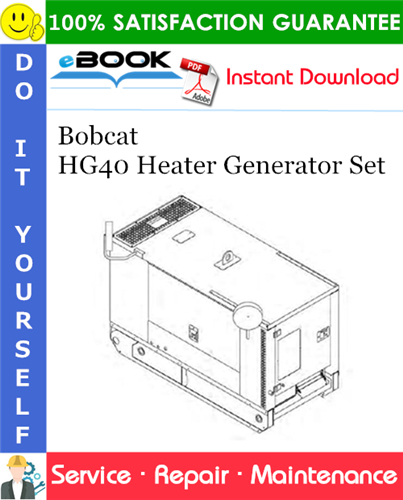 Thumbnail ☆☆ Best ☆☆ Bobcat HG40 Heater Generator Set Service Repair Manual