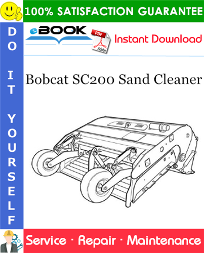 Thumbnail ☆☆ Best ☆☆ Bobcat SC200 Sand Cleaner Service Repair Manual