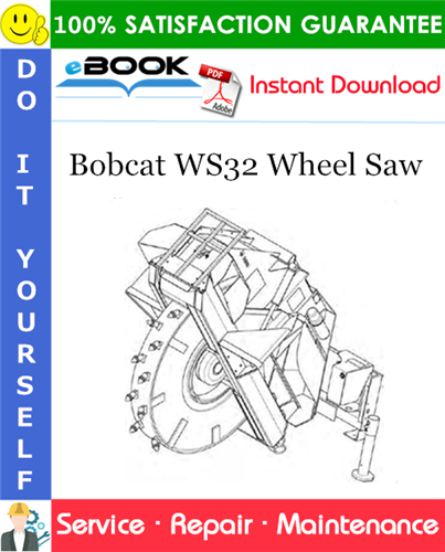 Thumbnail ☆☆ Best ☆☆ Bobcat WS32 Wheel Saw Service Repair Manual