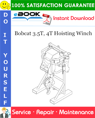 Thumbnail ☆☆ Best ☆☆ Bobcat 3.5T, 4T Hoisting Winch Service Repair Manual