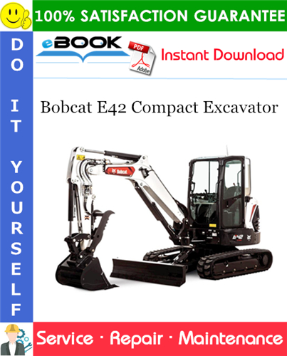 Thumbnail ☆☆ Best ☆☆ Bobcat E42 Compact Excavator Service Repair Manual (S/N B2VW11001 & Above) Thumbnail ☆☆ Best ☆☆ Bobcat E42 Compact Excavator Service Repair Manual (S/N B2VW11001 & Above)