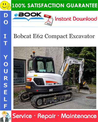 Thumbnail ☆☆ Best ☆☆ Bobcat E62 Compact Excavator Service Repair Manual (S/N B34P11001 & Above) Thumbnail ☆☆ Best ☆☆ Bobcat E62 Compact Excavator Service Repair Manual (S/N B34P11001 & Above)