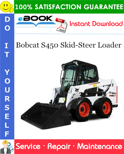 Thumbnail ☆☆ Best ☆☆ Bobcat S450 Skid-Steer Loader Service Repair Manual (S/N AUVB11001 & Above) Thumbnail ☆☆ Best ☆☆ Bobcat S450 Skid-Steer Loader Service Repair Manual (S/N AUVB11001 & Above)