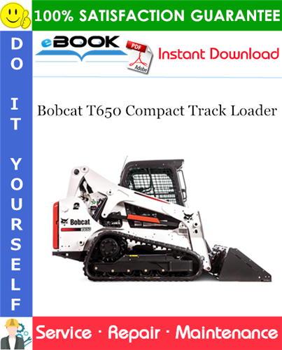 Thumbnail ☆☆ Best ☆☆ Bobcat T650 Compact Track Loader Service Repair Manual (S/N ALJG11001 & Above, S/N T1ML11001 & Above, S/N B2KZ11001 & Above) Thumbnail ☆☆ Best ☆☆ Bobcat T650 Compact Track Loader Service Repair Manual (S/N ALJG11001 & Above, S/N T1ML11001 & Above, S/N B2KZ11001 & Above)