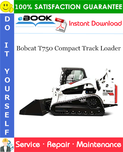 Thumbnail ☆☆ Best ☆☆ Bobcat T750 Compact Track Loader Service Repair Manual (S/N AT5T11001 & Above) Thumbnail ☆☆ Best ☆☆ Bobcat T750 Compact Track Loader Service Repair Manual (S/N AT5T11001 & Above)