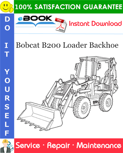 Thumbnail ☆☆ Best ☆☆ Bobcat B200 Loader Backhoe Service Repair Manual (S/N 570211001 & Above) Thumbnail ☆☆ Best ☆☆ Bobcat B200 Loader Backhoe Service Repair Manual (S/N 570211001 & Above)