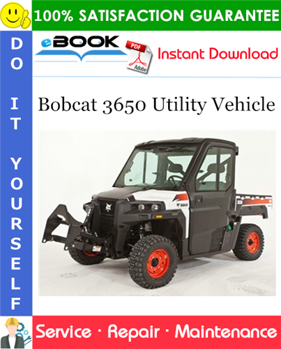 Thumbnail ☆☆ Best ☆☆ Bobcat 3650 Utility Vehicle Service Repair Manual (S/N B3C311001 & Above) Thumbnail ☆☆ Best ☆☆ Bobcat 3650 Utility Vehicle Service Repair Manual (S/N B3C311001 & Above)