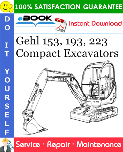 Thumbnail ☆☆ Best ☆☆ Gehl 153, 193, 223 Compact Excavators Service Repair Manual