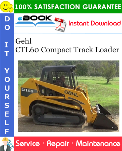 Thumbnail ☆☆ Best ☆☆ Gehl CTL60 Compact Track Loader Service Repair Manual Thumbnail ☆☆ Best ☆☆ Gehl CTL60 Compact Track Loader Service Repair Manual
