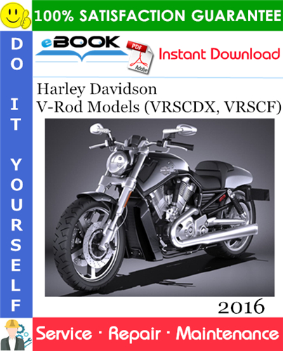 Thumbnail ☆☆ Best ☆☆ 2016 Harley Davidson V-Rod Models (VRSCDX, VRSCF) Motorcycle Service Repair Manual