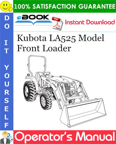 Thumbnail ☆☆ Best ☆☆ Kubota LA525 Model Front Loader Operators Manual Thumbnail ☆☆ Best ☆☆ Kubota LA525 Model Front Loader Operators Manual