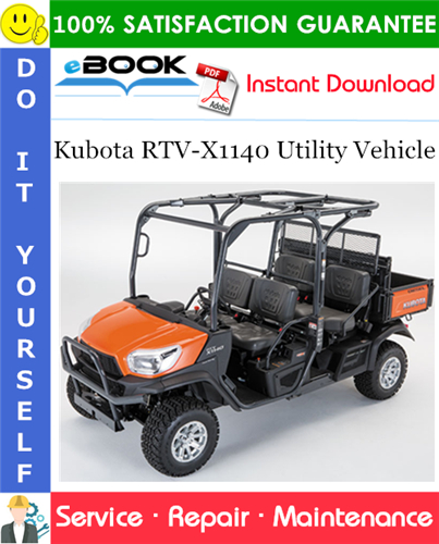 Thumbnail ☆☆ Best ☆☆ Kubota RTV-X1140 Utility Vehicle Service Repair Manual Thumbnail ☆☆ Best ☆☆ Kubota RTV-X1140 Utility Vehicle Service Repair Manual