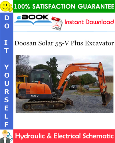 Thumbnail ☆☆ Best ☆☆ Doosan Solar 55-V Plus Excavator Hydraulic & Electrical Schematic