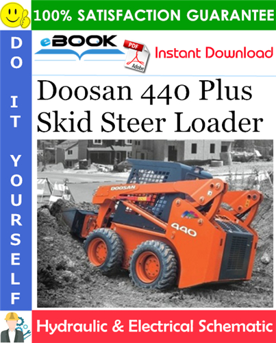 Thumbnail ☆☆ Best ☆☆ Doosan 440 Plus Skid Steer Loader Hydraulic & Electrical Schematic