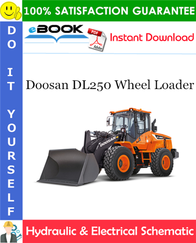 Thumbnail ☆☆ Best ☆☆ Doosan DL250 Wheel Loader Hydraulic & Electrical Schematic