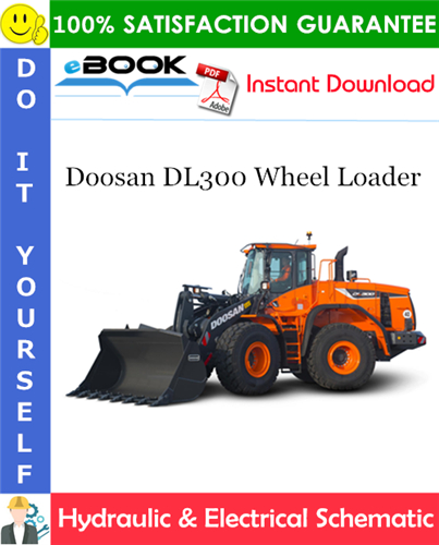 Thumbnail ☆☆ Best ☆☆ Doosan DL300 Wheel Loader Hydraulic & Electrical Schematic
