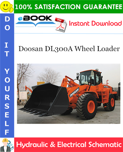 Thumbnail ☆☆ Best ☆☆ Doosan DL300A Wheel Loader Hydraulic & Electrical Schematic