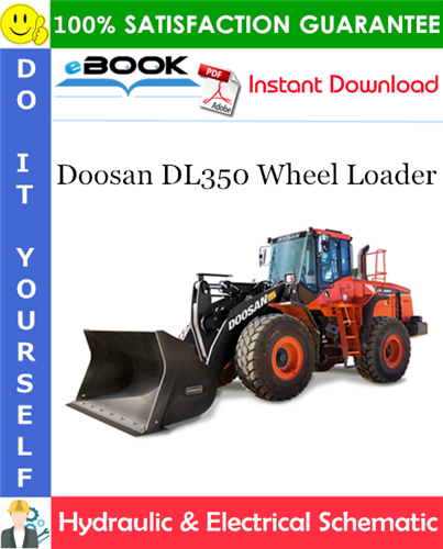 Thumbnail ☆☆ Best ☆☆ Doosan DL350 Wheel Loader Hydraulic & Electrical Schematic