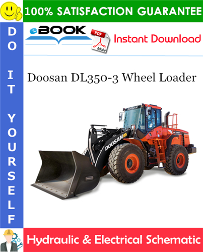 Thumbnail ☆☆ Best ☆☆ Doosan DL350-3 Wheel Loader Hydraulic & Electrical Schematic