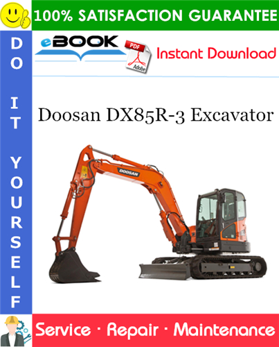 Thumbnail ☆☆ Best ☆☆ Doosan DX85R-3 Excavator Service Repair Manual (Serial Number: 1001 and Up) Thumbnail ☆☆ Best ☆☆ Doosan DX85R-3 Excavator Service Repair Manual (Serial Number: 1001 and Up)