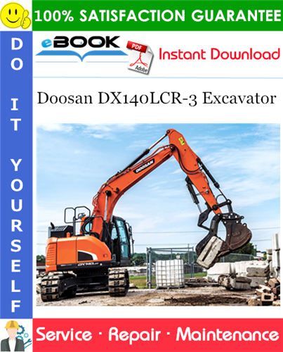 Thumbnail ☆☆ Best ☆☆ Doosan DX140LCR-3 Excavator Service Repair Manual (Serial Number: 1001 and Up) Thumbnail ☆☆ Best ☆☆ Doosan DX140LCR-3 Excavator Service Repair Manual (Serial Number: 1001 and Up)