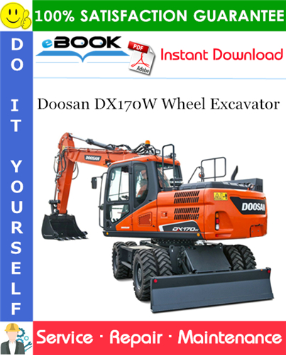 Thumbnail ☆☆ Best ☆☆ Doosan DX170W Wheel Excavator Service Repair Manual (Serial Number: 5001 and Up)