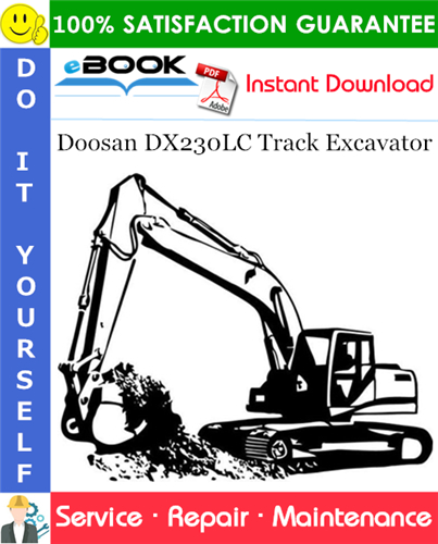 Thumbnail ☆☆ Best ☆☆ Doosan DX230LC Track Excavator Service Repair Manual (Serial Number: 5001 and Up)
