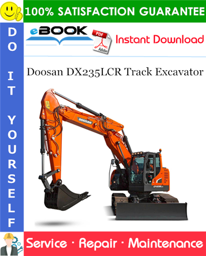 Thumbnail ☆☆ Best ☆☆ Doosan DX235LCR Track Excavator Service Repair Manual (Serial Number: 5001 and Up) Thumbnail ☆☆ Best ☆☆ Doosan DX235LCR Track Excavator Service Repair Manual (Serial Number: 5001 and Up)