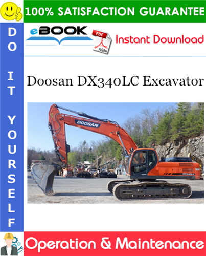 Thumbnail ☆☆ Best ☆☆ Doosan DX340LC Excavator Operation & Maintenance Manual (Serial Number: 5001 and Up)