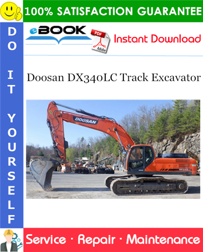 Thumbnail ☆☆ Best ☆☆ Doosan DX340LC Track Excavator Service Repair Manual (Serial Number: 5001 and Up)