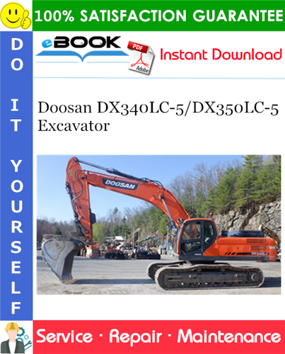 Thumbnail ☆☆ Best ☆☆ Doosan DX340LC-5/DX350LC-5 Excavator Service Repair Manual (Serial Number: 10001 and Up)
