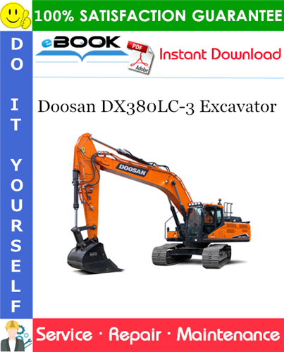 Thumbnail ☆☆ Best ☆☆ Doosan DX380LC-3 Excavator Service Repair Manual (Serial Number: 10001 and Up)