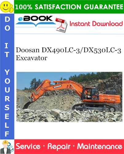 Thumbnail ☆☆ Best ☆☆ Doosan DX490LC-3/DX530LC-3 Excavator Service Repair Manual (Serial Number: 10001 and Up)