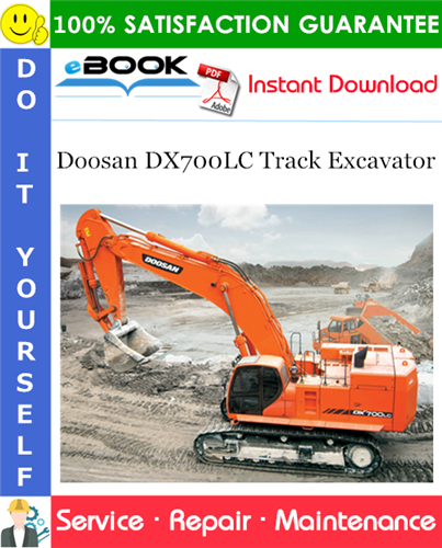 Thumbnail ☆☆ Best ☆☆ Doosan DX700LC Track Excavator Service Repair Manual (Serial Number: 5001 and Up)