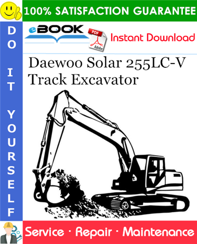 Thumbnail ☆☆ Best ☆☆ Daewoo Solar 255LC-V Track Excavator Service Repair Manual (Serial Number: 1001 and Up) Thumbnail ☆☆ Best ☆☆ Daewoo Solar 255LC-V Track Excavator Service Repair Manual (Serial Number: 1001 and Up)